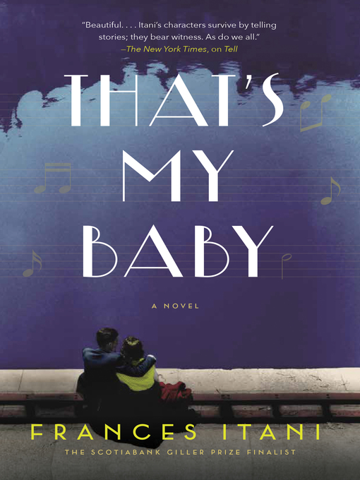 Title details for That's My Baby by Frances Itani - Wait list
